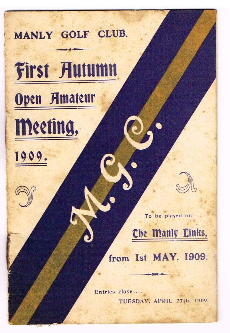 Manly Golf Club 1909 First Autumn Open Amateur Meeting