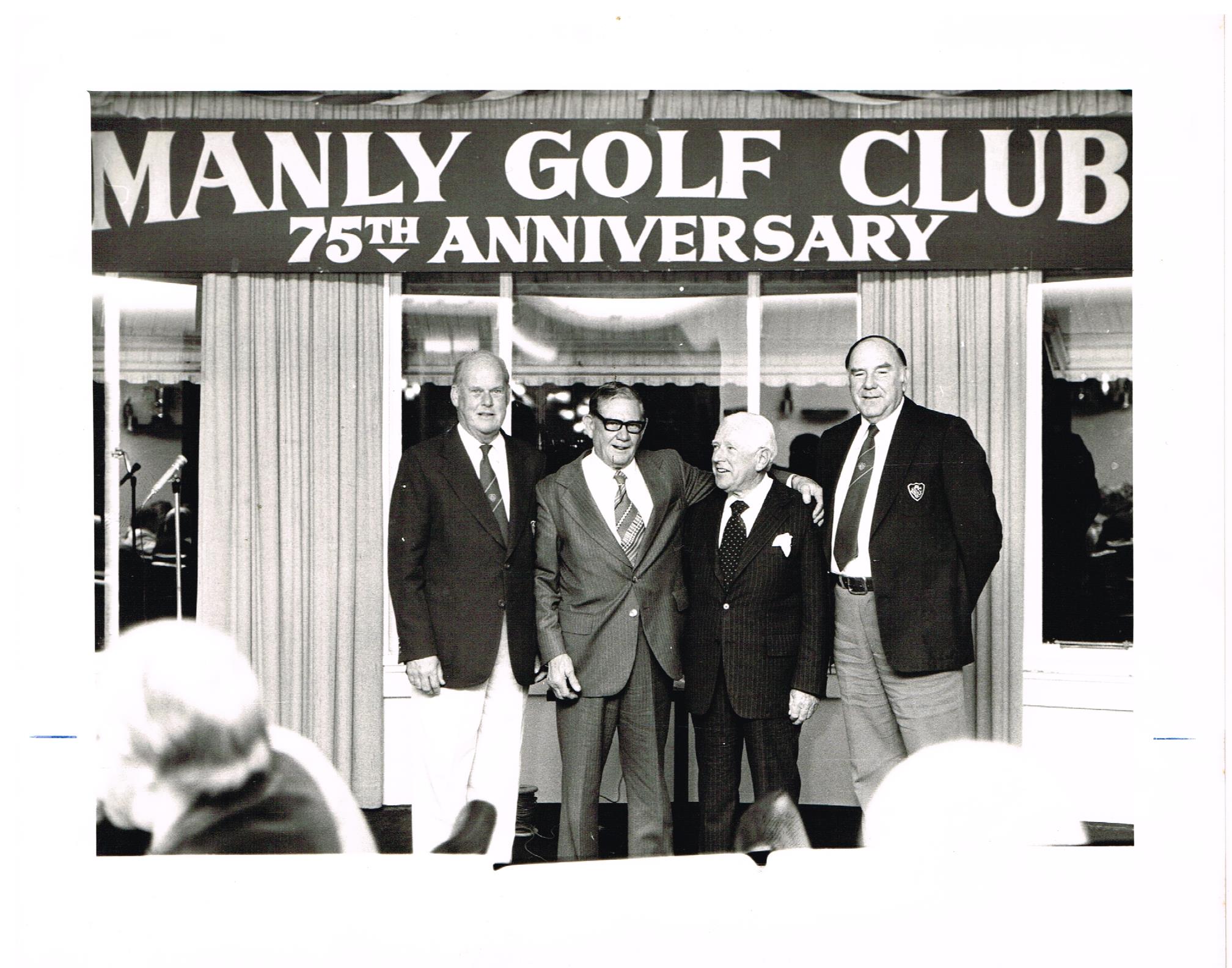 Manly Golf Club 1978 75th anniversary celebrations B Williams (capt), B Keith (50yrs member), J Macqueen (patron), B Richardson (President)