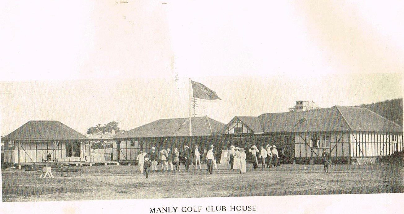 Manly Golf Club clubhouse 1911